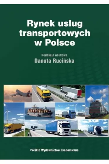 Rynek us�ug transportowych w Polsce - Danuta Ruci�ska