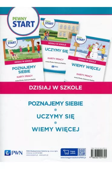 Pewny start. Dzisiaj w szkole. Pakiet: Poznajemy siebie, Uczymy si�, Wiemy wi�cej - Aneta Pliwka, Katarzyna Radzka