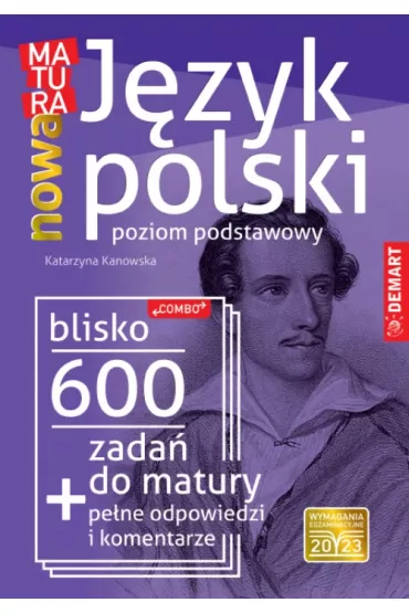 Nowa Matura. Jzyk polski. Poziom podstawowy - Katarzyna  Kanowska