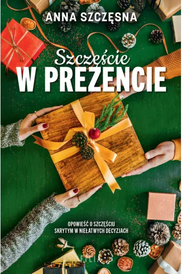 Szczcie w prezencie. Wielkie Litery - Anna Szczsna