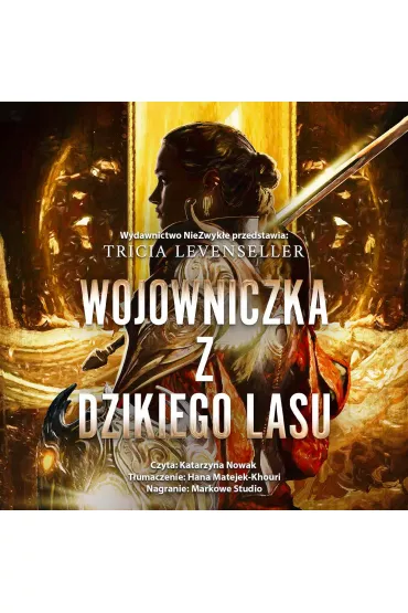 Audiobook Wojowniczka z Dzikiego Lasu mp3 - Tricia  Levenseller