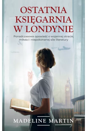 Ostatnia ksi�garnia w Londynie - Madeline Martin