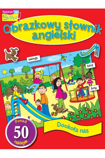 Dooko�a Nas Obrazkowy S�ownik Angielski