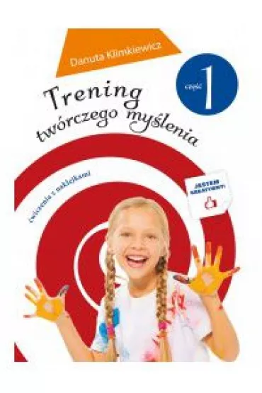Trening tw�rczego my�lenia cz. 1 - Danuta Klimkiewicz