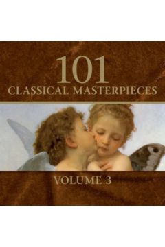 101 Classical Masterpieces Vol. 3