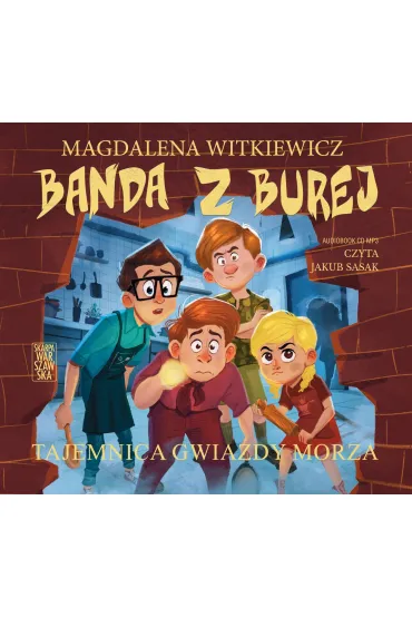 Audiobook Banda z Burej. Tajemnica Gwiazdy Morza CD - Magdalena Witkiewicz
