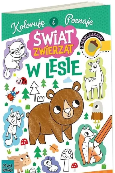 Kolorowanka A4 �wiat Zwierz�t w lesie - Agnieszka Matz