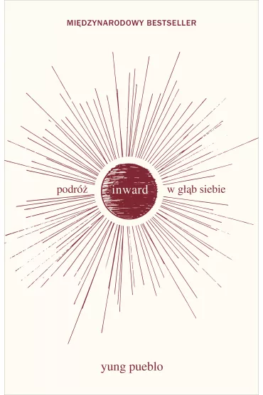 Inward. Podr� w g��b siebie - Yung Pueblo