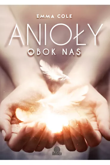 Anio�y obok nas - Emma Cole