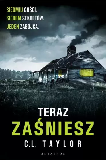 Teraz za�niesz - C. L. Taylor