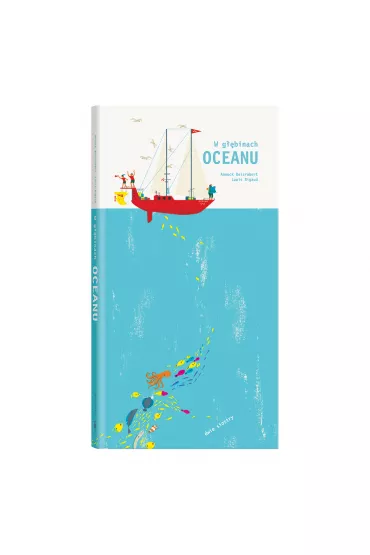 W g��binach oceanu (pop-up) - Anouck Boisrobert, Louis Rigaud