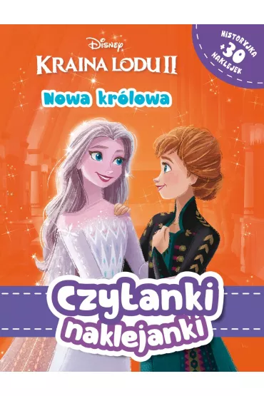 Czytanki naklejanki. Disney Kraina Lodu 2. Nowa kr�lowa