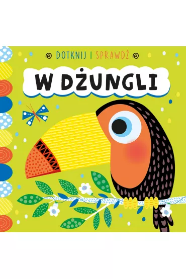 Dotknij i sprawd�. W d�ungli - Sarah Wade