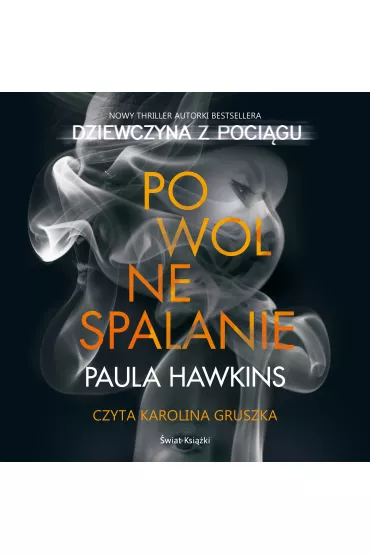 Audiobook Powolne spalanie mp3 - Paula Hawkins