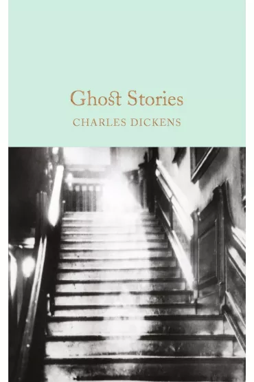 Ghost Stories. Collector's Library - Charles Dickens