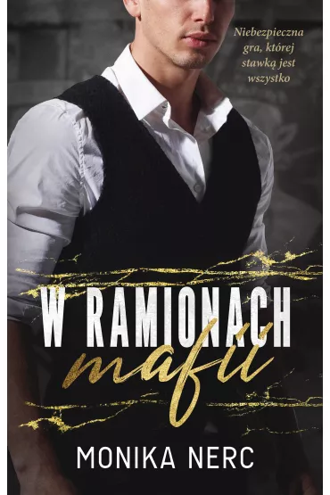W ramionach mafii - Monika  Nerc