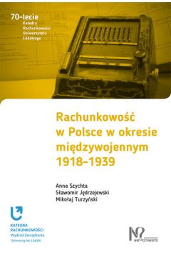 Rachunkowo w Polsce w okresie midzywojennym 1918-1939