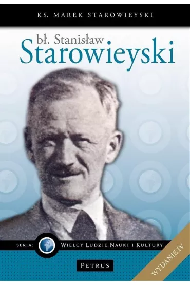 B�. Stanis�aw Starowieyski - Marek Starowieyski