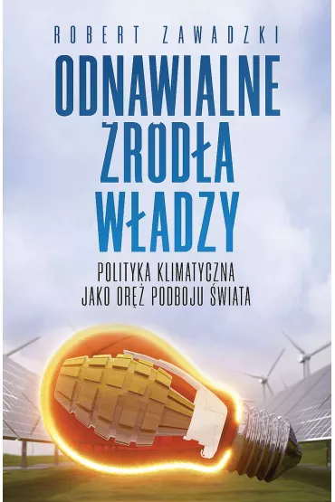 Odnawialne �r�d�a w�adzy - Robert Zawadzki