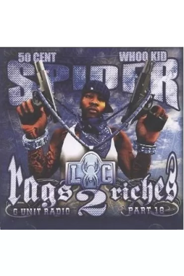 G Unit Radio vol. 18 (CD) - Spider Loc, Whoo Kid