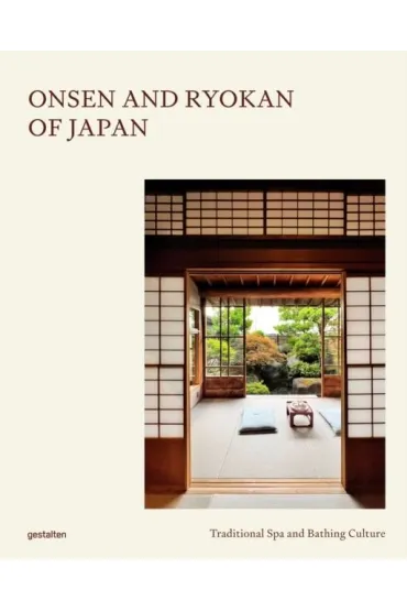 Onsen and Ryokan of Japan. Traditional Spas and Natural Bathing Culture - Lia of Ryokanwanderings