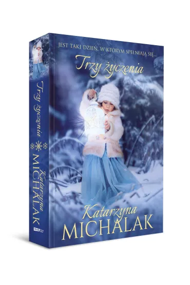 Trzy �yczenia - Katarzyna Michalak
