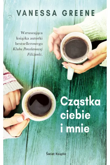 Cz�stka Ciebie i mnie - Vanessa Greene