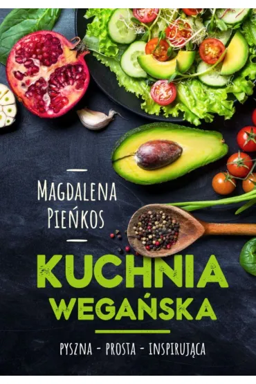 Kuchnia wega�ska - Magdalena Pie�kos
