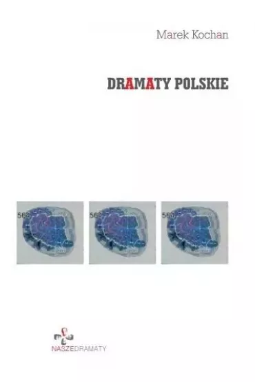 Dramaty polskie - Marek Kochan