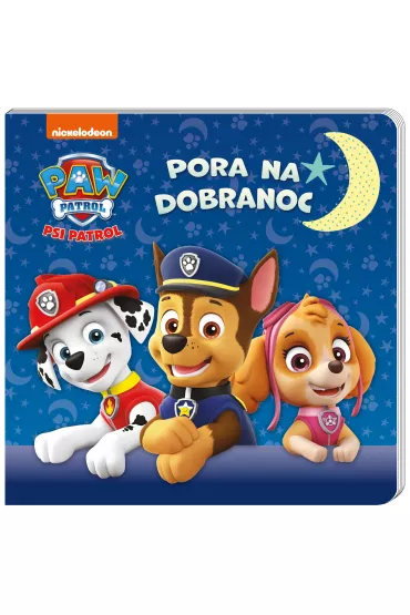 Psi Patrol. Pora na dobranoc