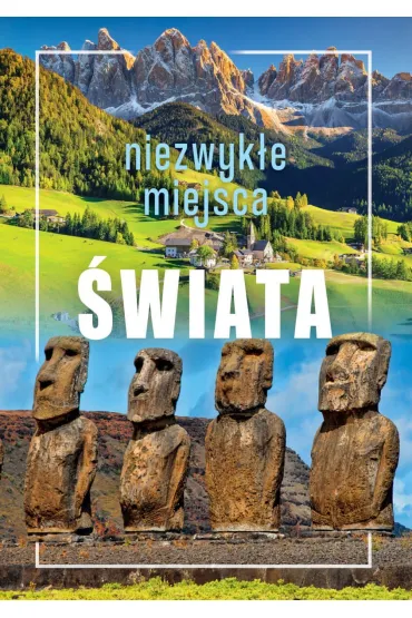 Niezwyk�e miejsca �wiata