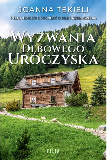 Wyzwania D�bowego Uroczyska - Joanna Tekieli