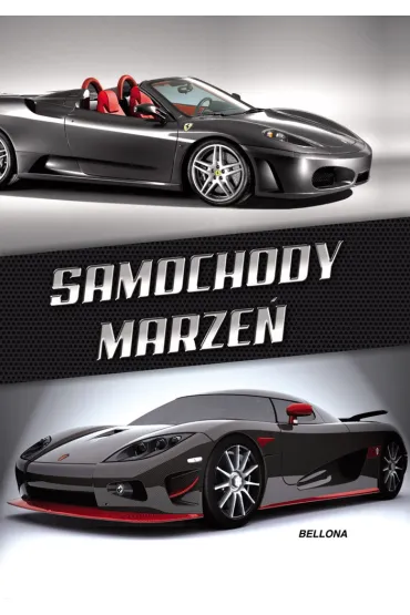 Samochody marze�
