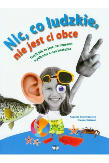 Nic co ludzkie nie jest ci obce - Cynthia Nicolson Pratt