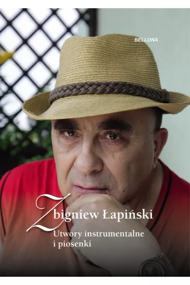 Zbigniew �api�ski. Utwory instrumentalne i piosenki. Ksi��ka + CD - Zbigniew �api�ski
