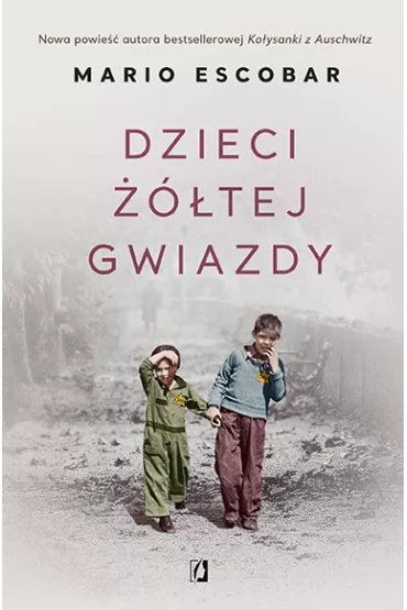 Dzieci ��tej gwiazdy - Mario Escobar