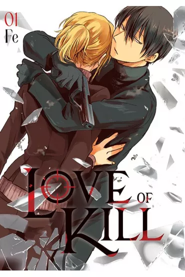 Love of Kill. Tom 1 - Fe