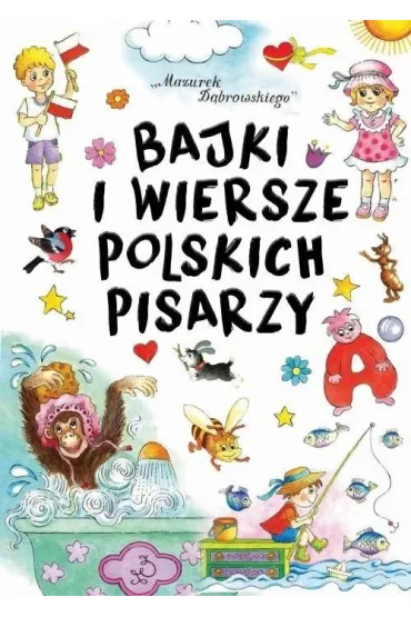 Bajki i wersze polskich pisarzy - Maria Kozyra