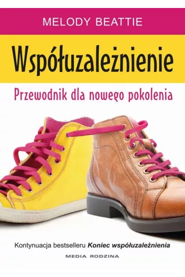 Wsp�uzale�nienie. Przewodnik dla nowego pokolenia - Melody Beattie