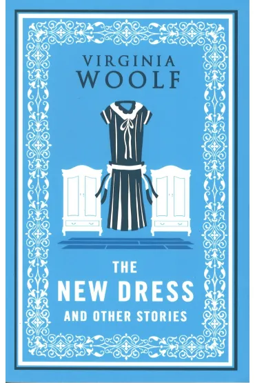 The New Dress and Other Stories - Virginia Woolf