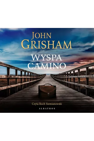 Audiobook Wyspa Camino. Tom 1 mp3 - John Grisham
