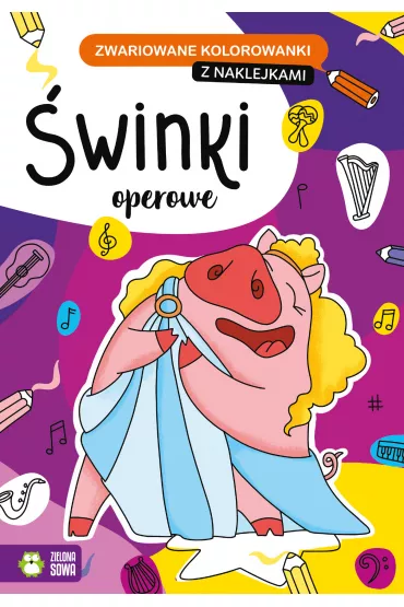 �winki operowe. Zwariowane kolorowanki