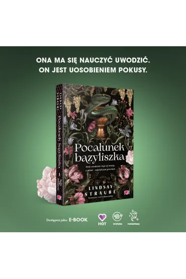 Poca�unek bazyliszka. Split or Swallow. Tom 1 (barwione brzegi) - Lindsay  Straube