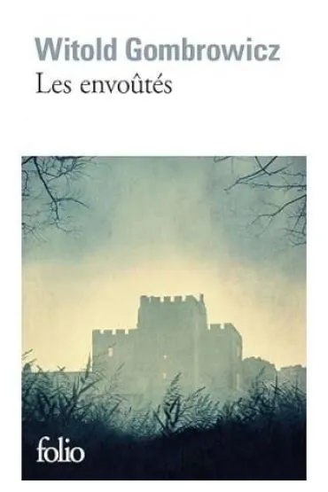 Envoutes - Witold Gombrowicz