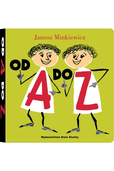 Od A do Z - Janusz Minkiewicz