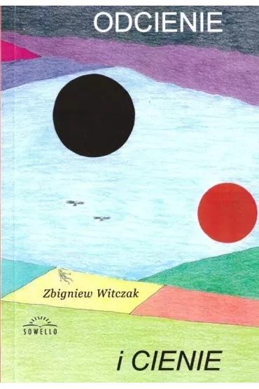 Odcienie i cienie - Zbigniew Witczak