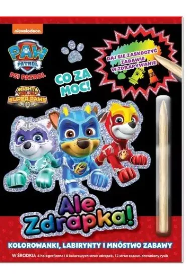 Psi Patrol. Ale zdrapka! Co za moc!