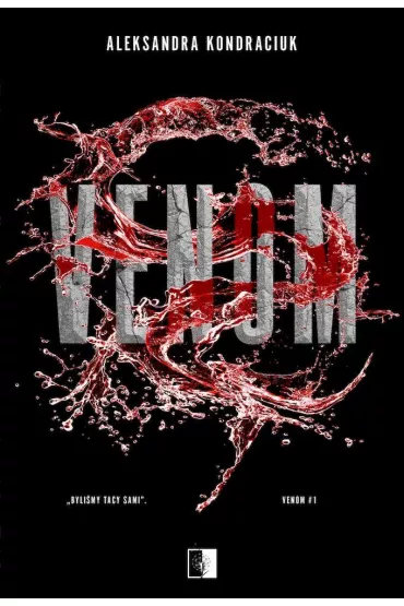 Pakiet VENOM. Tomy 1-3: VENOM, W otch�ani chaosu, W otch�ani spokoju - Aleksandra Kondraciuk