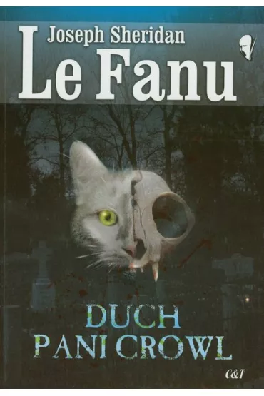 Duch pani Crowl - Joseph Sheridan Le Fanu
