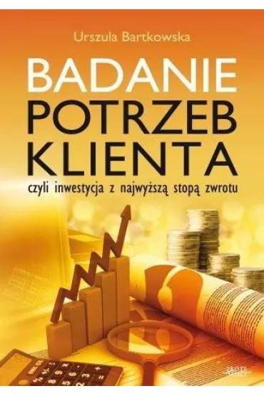Badanie potrzeb klienta - Urszula Bartkowska